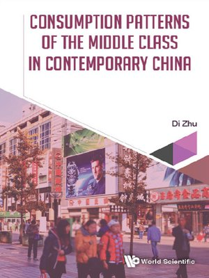 cover image of Consumption Patterns of the Middle Class In Contemporary China